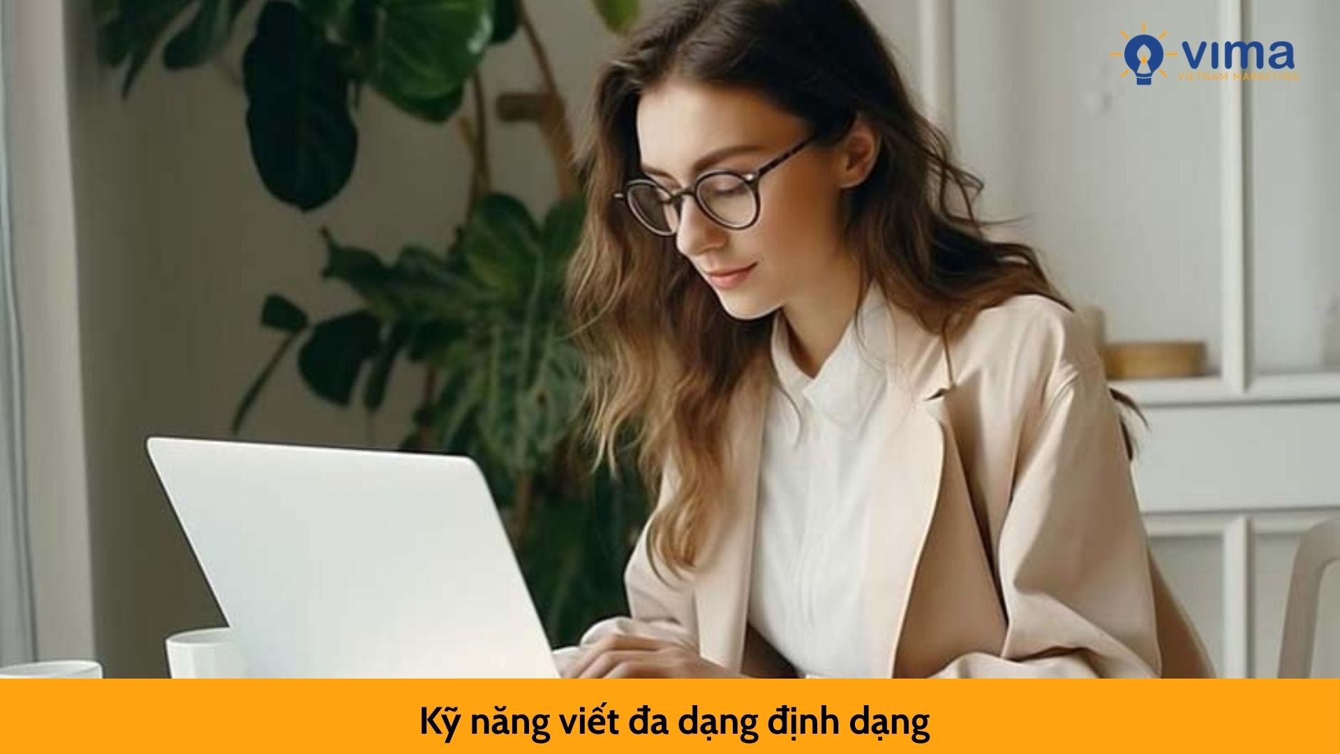 Kỹ năng viết đa dạng định dạng
